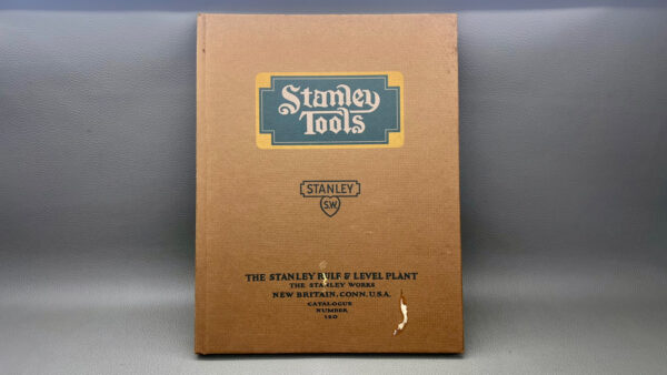 Stanley Tools General Line Tool Catalogue 1920 Reproduction 151 Pages 