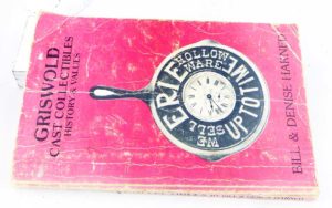 Griswold Cast Collectibles History And Value By Bill Harnedm 190 Pages.