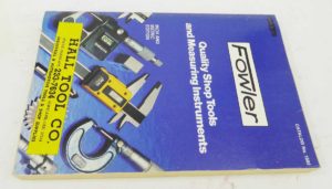Fowler quality hop tools andmeasuring instruments, inch and metric,428 pages catalog 1582