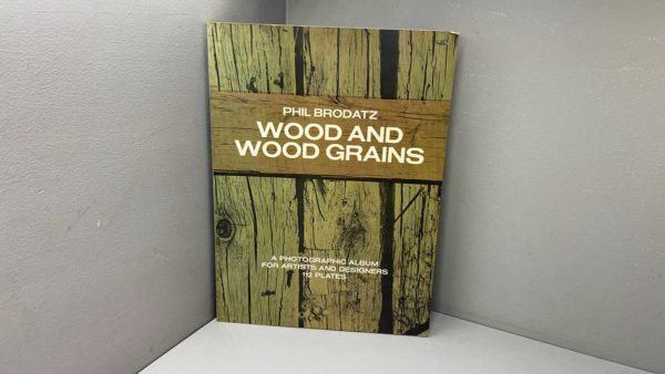Wood And Wood Grains Book By Phil Brodatz