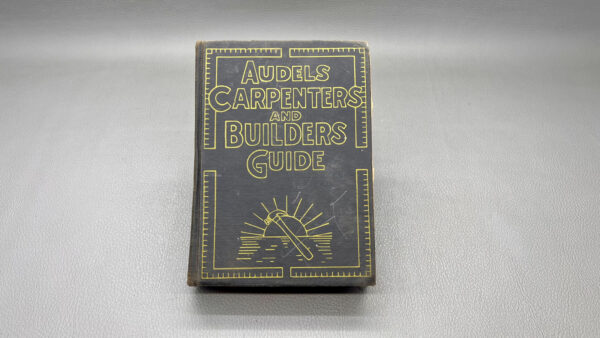 Audels Carpenters & Builders Guide No 4 Handbook